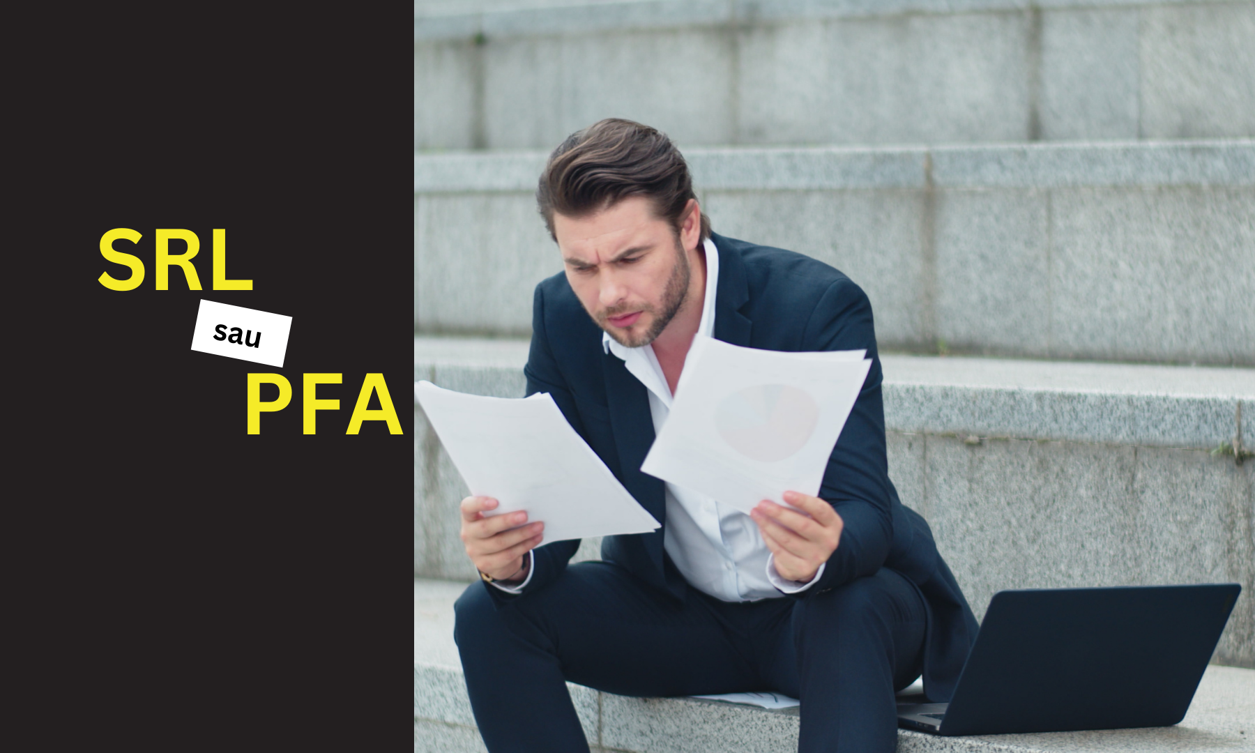 SRL sau PFA? Ce alegi în 2025?