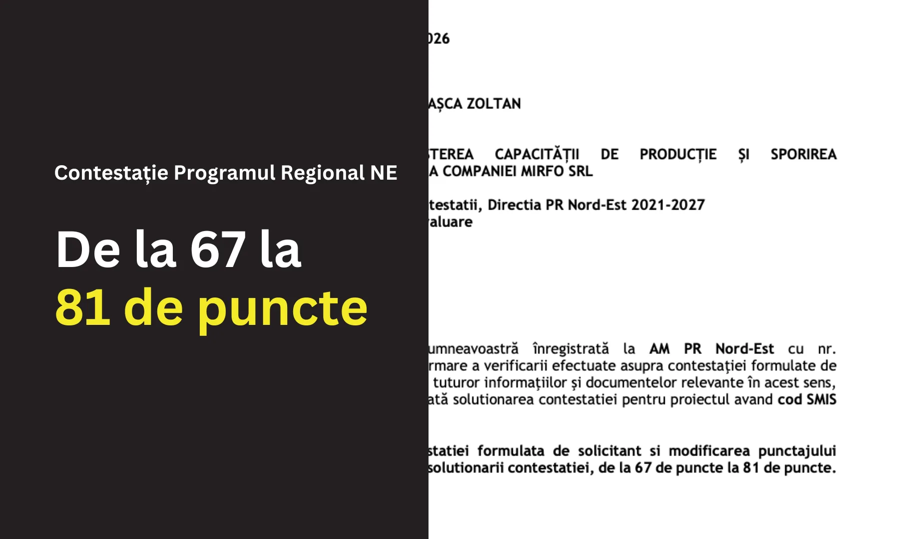 Contestație Program Regional Nord Est: de la 67 la 81 de puncte